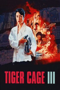 دانلود فیلم Tiger Cage III 1991325651-886061683
