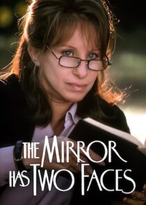 دانلود فیلم The Mirror Has Two Faces 1996330528-86613431