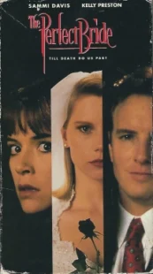 دانلود فیلم The Perfect Bride 1991330142-66897512