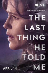 دانلود سریال The Last Thing He Told Me330502-298663689