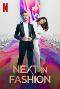 دانلود سریال Next in Fashion330872-1617083113