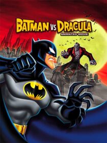 دانلود انیمیشن The Batman vs. Dracula 2005330149-1679332127