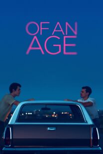 دانلود فیلم Of an Age 2022330016-1451500651