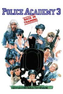 دانلود فیلم Police Academy 3: Back in Training 1986330049-260112823