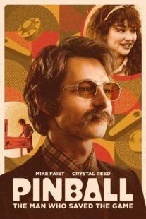 دانلود فیلم Pinball: The Man Who Saved the Game 2022330584-1045575393