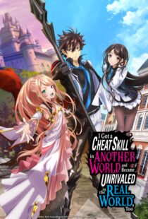 دانلود انیمه I Got a Cheat Skill in Another World and Became Unrivaled in the Real World, Too332015-158184134