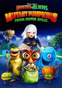 دانلود انیمیشن Monsters vs Aliens: Mutant Pumpkins from Outer Space 2009332106-444978636