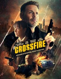 دانلود فیلم Crossfire 2023337373-177014580