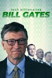 دانلود فیلم Tech Billionaires: Bill Gates 2021333045-668979996