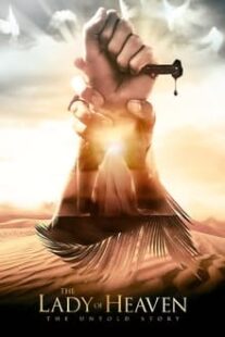دانلود فیلم The Lady of Heaven 2021333651-1217142159