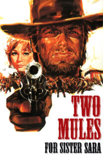 دانلود فیلم Two Mules for Sister Sara 1970332272-2063336206