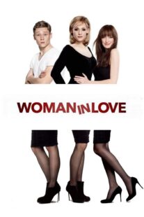 دانلود فیلم Woman in Love 2011331636-462063057