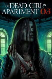 دانلود فیلم The Dead Girl in Apartment 03 2022331836-540544993