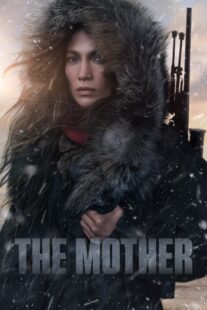 دانلود فیلم The Mother 2023332964-14648990