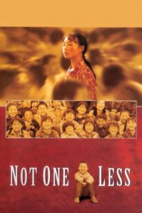 دانلود فیلم Not One Less 1999332575-1230662908