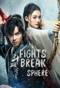دانلود سریال Fights Break Sphere352681-1833058199