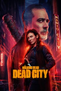 دانلود سریال The Walking Dead: Dead City366125-1980593647