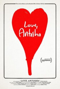 دانلود فیلم Love, Antosha 2019367304-1269962929