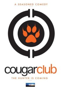 دانلود فیلم Cougar Club 2007364060-1980283584