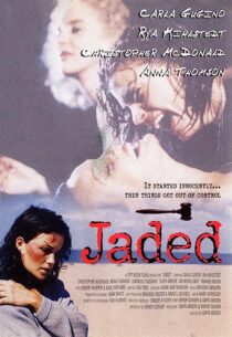 دانلود فیلم Jaded 1998367289-1791197814