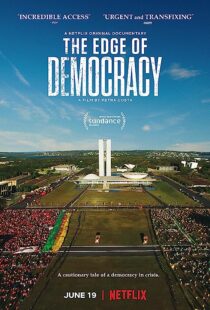 دانلود فیلم The Edge of Democracy 2019366795-1749660396