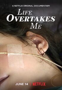 دانلود فیلم Life Overtakes Me 2019366484-210302716