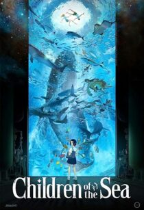 دانلود انیمه Children of the Sea 2019367040-1494219867