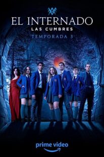 دانلود سریال The Boarding School: Las Cumbres270875-769875833