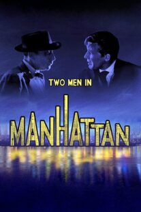 دانلود فیلم Two Men in Manhattan 1959367398-1065065266