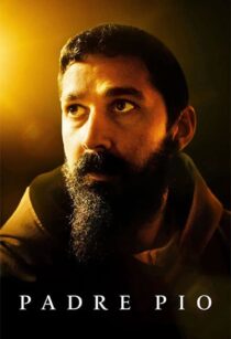 دانلود فیلم Padre Pio 2022338054-243748611