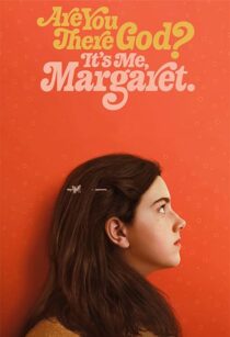 دانلود فیلم Are You There God? It’s Me, Margaret. 2023352696-2072871861