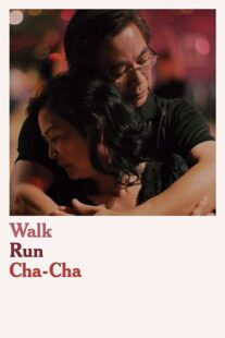 دانلود فیلم Walk Run Cha-Cha 2019366643-572393718