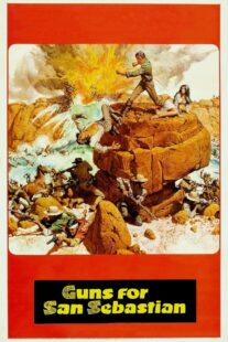 دانلود فیلم Guns for San Sebastian 1968369450-133616368