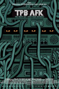 دانلود فیلم TPB AFK: The Pirate Bay Away from Keyboard 2013368252-1640744730