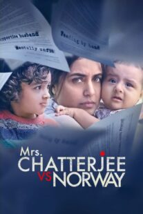دانلود فیلم هندی Mrs. Chatterjee vs. Norway 2023370055-852815026