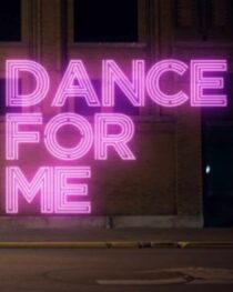 دانلود فیلم Dance for Me 2023368047-1735700865