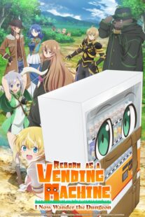 دانلود انیمه Reborn as a Vending Machine, I Now Wander the Dungeon369964-853194745