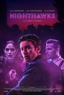 دانلود فیلم Nighthawks 2019368188-1327486995