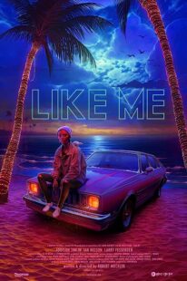 دانلود فیلم Like Me 2017368509-991846400