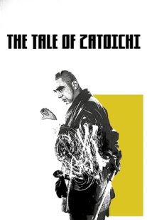 دانلود فیلم The Tale of Zatoichi (Vol. 1) 1962368918-1551068445