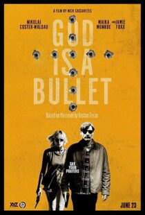 دانلود فیلم God Is a Bullet 2023369618-232024493