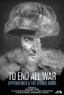 دانلود مستند To End All War: Oppenheimer & the Atomic Bomb 2023369330-1843902259