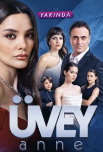 دانلود سریال Üvey Anne370600-1179501359