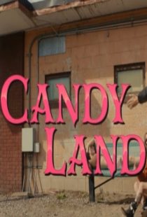 دانلود فیلم Candy Land 2022371063-519229542