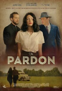 دانلود فیلم The Pardon 2013373587-132244219