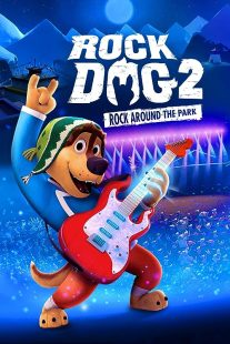 دانلود انیمیشن Rock Dog 2: Rock Around the Park 2021372622-166339373