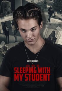 دانلود فیلم Sleeping with My Student 2019371003-1563060816