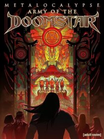 دانلود انیمیشن Metalocalypse: Army of the Doomstar 2023373988-753878142