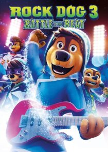 دانلود انیمیشن Rock Dog 3 Battle the Beat 2022373683-1471106906