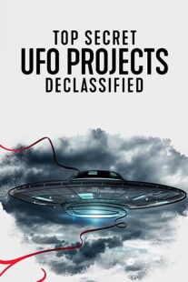 دانلود مستند Top Secret UFO Projects: Declassified371504-1068917402